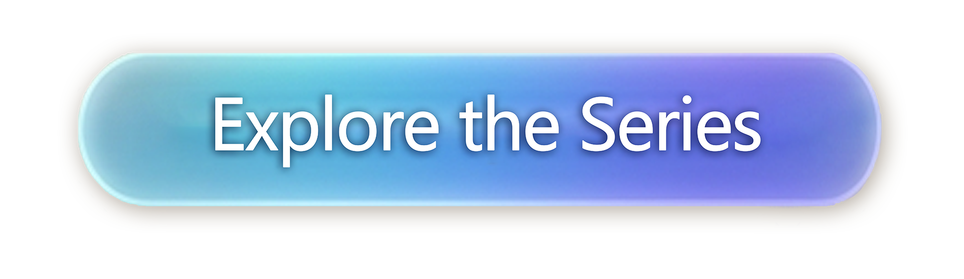 Explore the Series